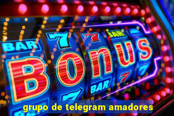 grupo de telegram amadores